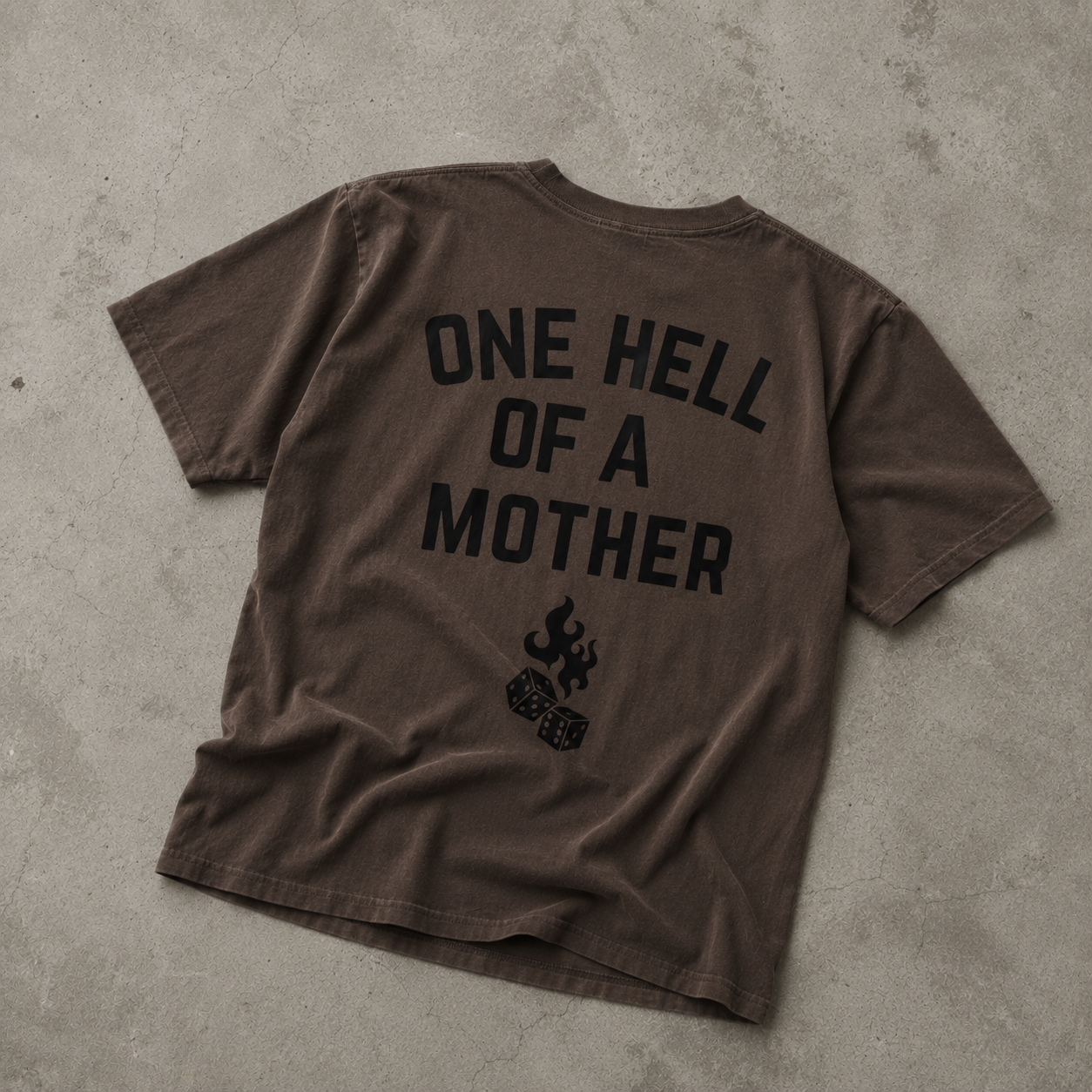 one hell of a mother graphic tee