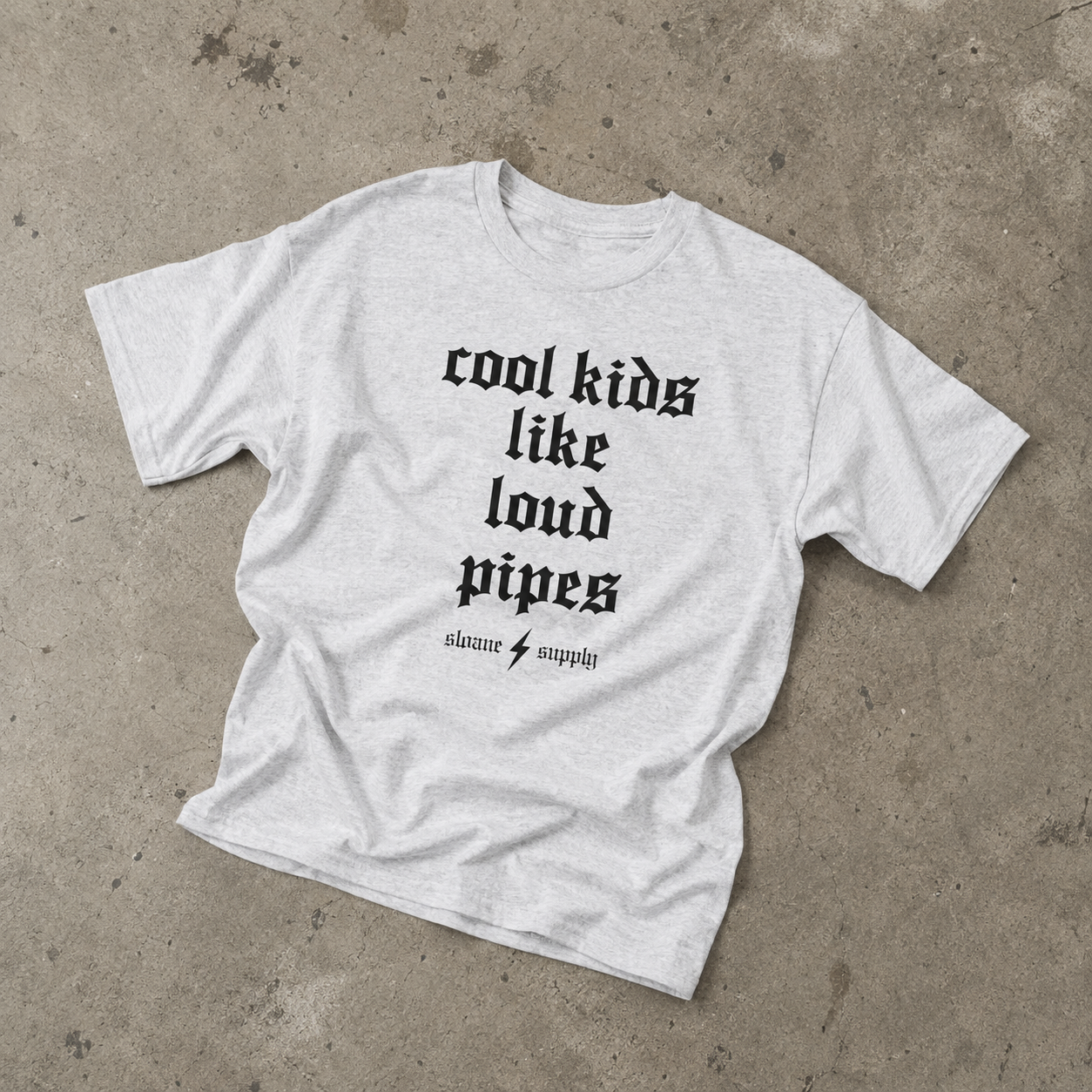 cool kids love loud pipes graphic tee